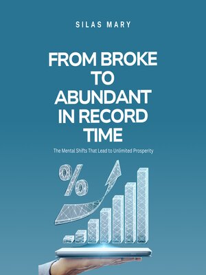 cover image of From Broke to Abundant in Record Time